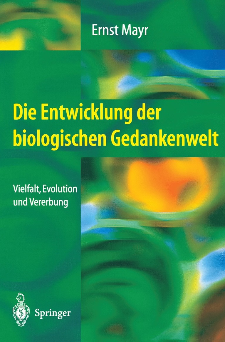 Die Entwicklung der biologischen Gedankenwelt 1