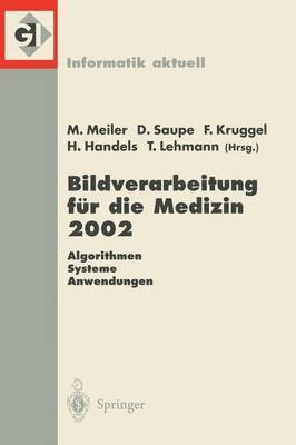 bokomslag Bildverarbeitung fr die Medizin 2002