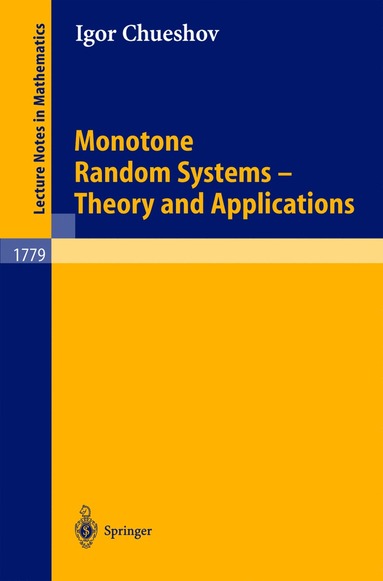 bokomslag Monotone Random Systems Theory and Applications