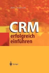 bokomslag CRM erfolgreich einfhren