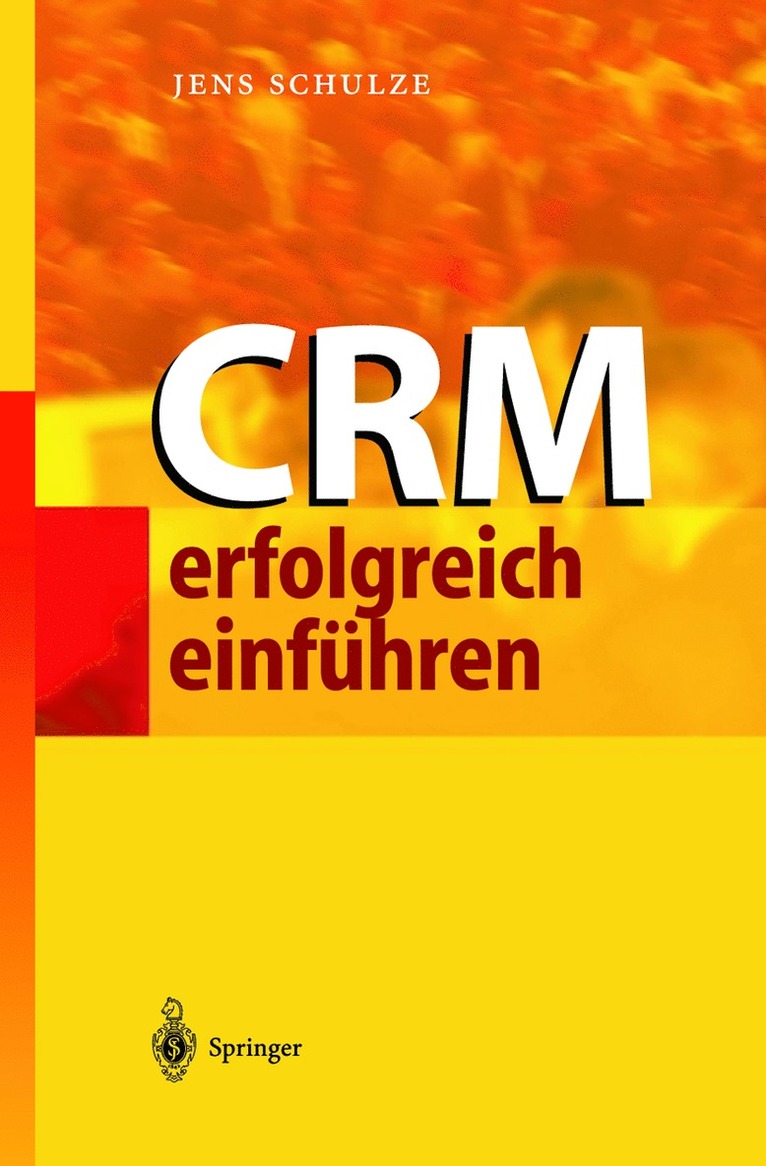 Jens Schulze - CRM erfolgreich einführen, Inbunden