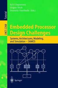 bokomslag Embedded Processor Design Challenges