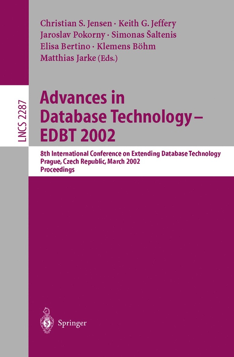Christian S. Jensen, Keith G. Jeffery, Jaroslav Pokorny, Simonas Saltenis, Elisa Bertino, Klemens Böhm, Matthias Jarke - Advances in Database Technology - EDBT 2002, Häftad