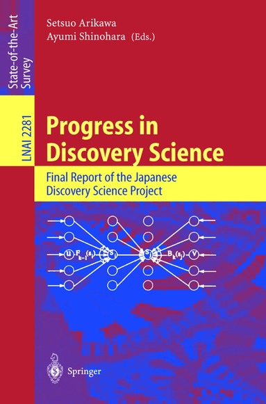 S. Arikawa, Ayumi Shinohara, Setsuo Arikawa, Ayumi Shinohara - Progress in Discovery Science, Häftad