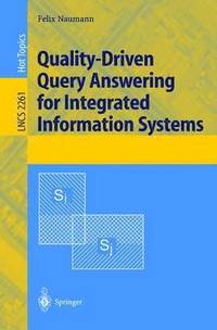 bokomslag Quality-Driven Query Answering for Integrated Information Systems