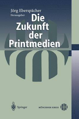 bokomslag Die Zukunft der Printmedien