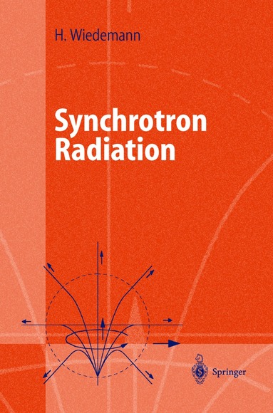Helmut Wiedemann - Synchrotron Radiation, Inbunden