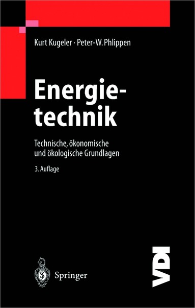 Kurt Kugeler, Peter-Wilhelm Phlippen, Nathalie Pöppe - Energietechnik, Häftad