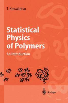 bokomslag Statistical Physics of Polymers