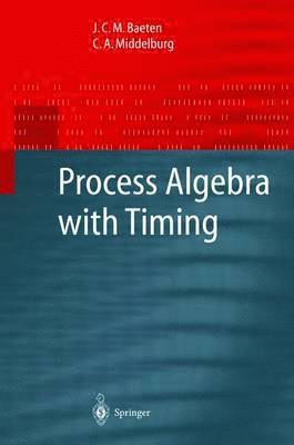 Process Algebra with Timing 1