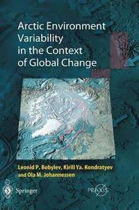bokomslag Arctic Environment Variability in the Context of Global Change