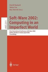 bokomslag Soft-Ware 2002: Computing in an Imperfect World