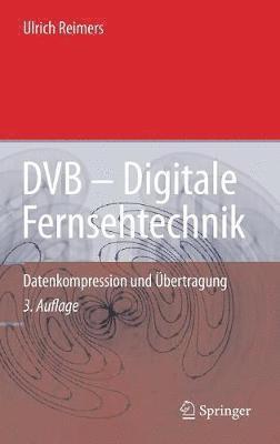 DVB - Digitale Fernsehtechnik 1