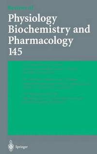 bokomslag Reviews of Physiology, Biochemistry and Pharmacology 145