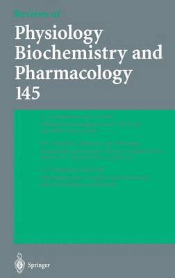 bokomslag Reviews of Physiology, Biochemistry and Pharmacology 145