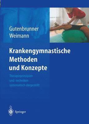 bokomslag Krankengymnastische Methoden Und Konzepte