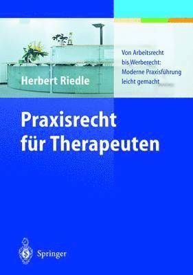 Praxisrecht für Therapeuten 1