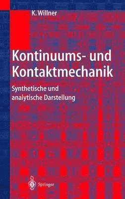 bokomslag Kontinuums- und Kontaktmechanik