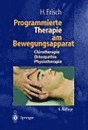 Programmierte Therapie Am Bewegungsapparat