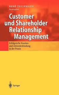 bokomslag Customer und Shareholder Relationship Management