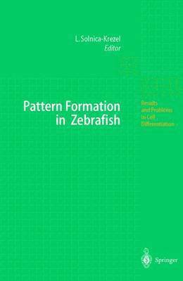 Helmut Koch, Lilianna Solnica-Krezel, Lilianna Solnica-Krezel - Pattern Formation in Zebrafish, Inbunden
