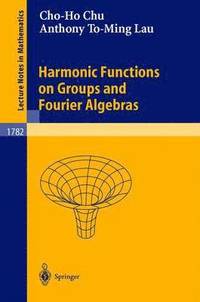 bokomslag Harmonic Functions on Groups and Fourier Algebras