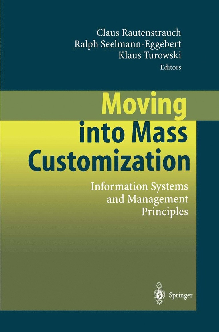 Moving into Mass Customization 1