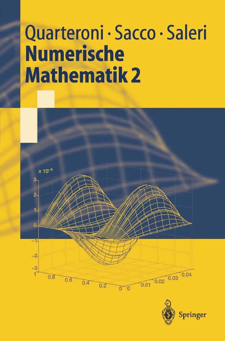 Alfio Quarteroni, Riccardo Sacco, Fausto Saleri - Numerische Mathematik 2, Häftad