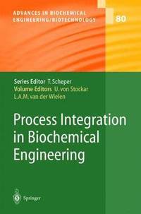bokomslag Process Integration in Biochemical Engineering