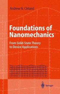 bokomslag Foundations of Nanomechanics