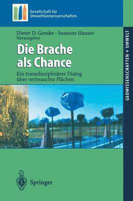 Die Brache als Chance 1