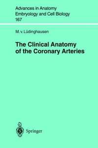 bokomslag The Clinical Anatomy of Coronary Arteries