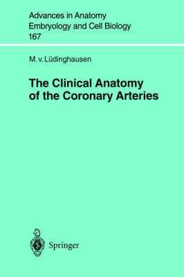 The Clinical Anatomy of Coronary Arteries 1