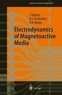 bokomslag Electrodynamics of Magnetoactive Media