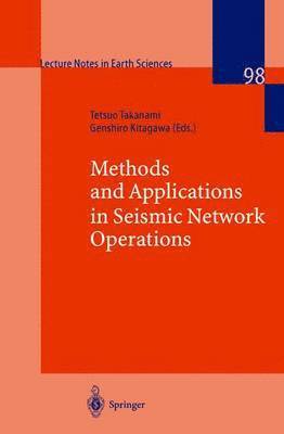 bokomslag Methods and Applications of Signal Processing in Seismic Network Operations