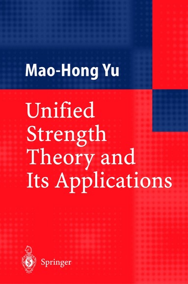 bokomslag Unified Strength Theory and Its Applications