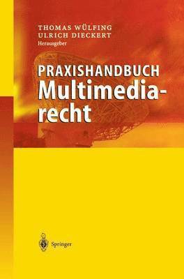 Praxishandbuch Multimediarecht 1