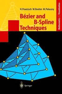bokomslag Bzier and B-Spline Techniques