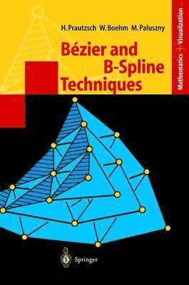 Bézier and B-Spline Techniques 1