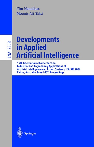 Tim Hendtlass, Moonis Ali - Developments in Applied Artificial Intelligence, Häftad