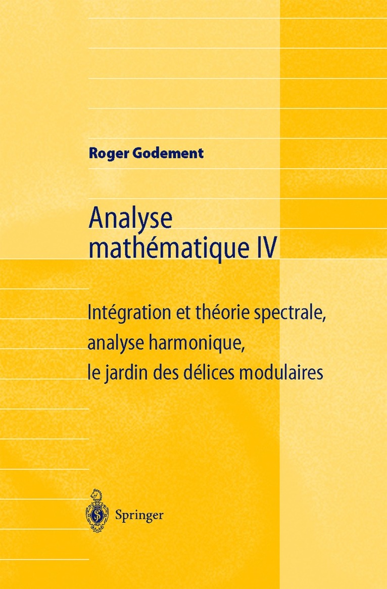 Roger Godement - Analyse mathématique IV, Häftad