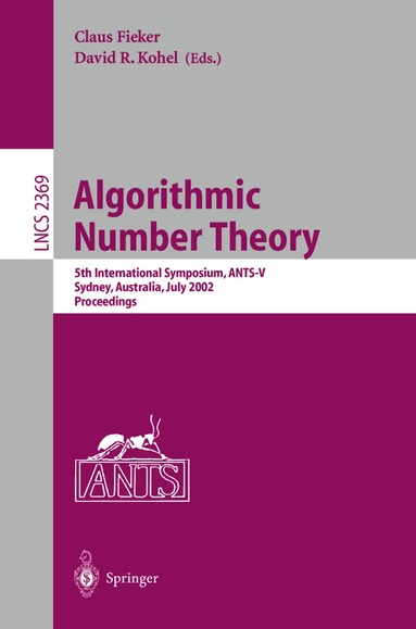 Claus Fieker, David R. Kohel - Algorithmic Number Theory, Häftad