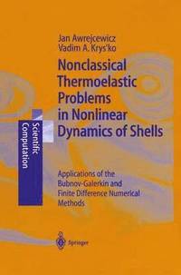 bokomslag Nonclassical Thermoelastic Problems in Nonlinear Dynamics of Shells