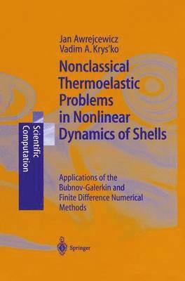 bokomslag Nonclassical Thermoelastic Problems in Nonlinear Dynamics of Shells