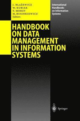 Handbook on Data Management in Information Systems 1