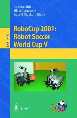 RoboCup 2001: Robot Soccer World Cup V 1
