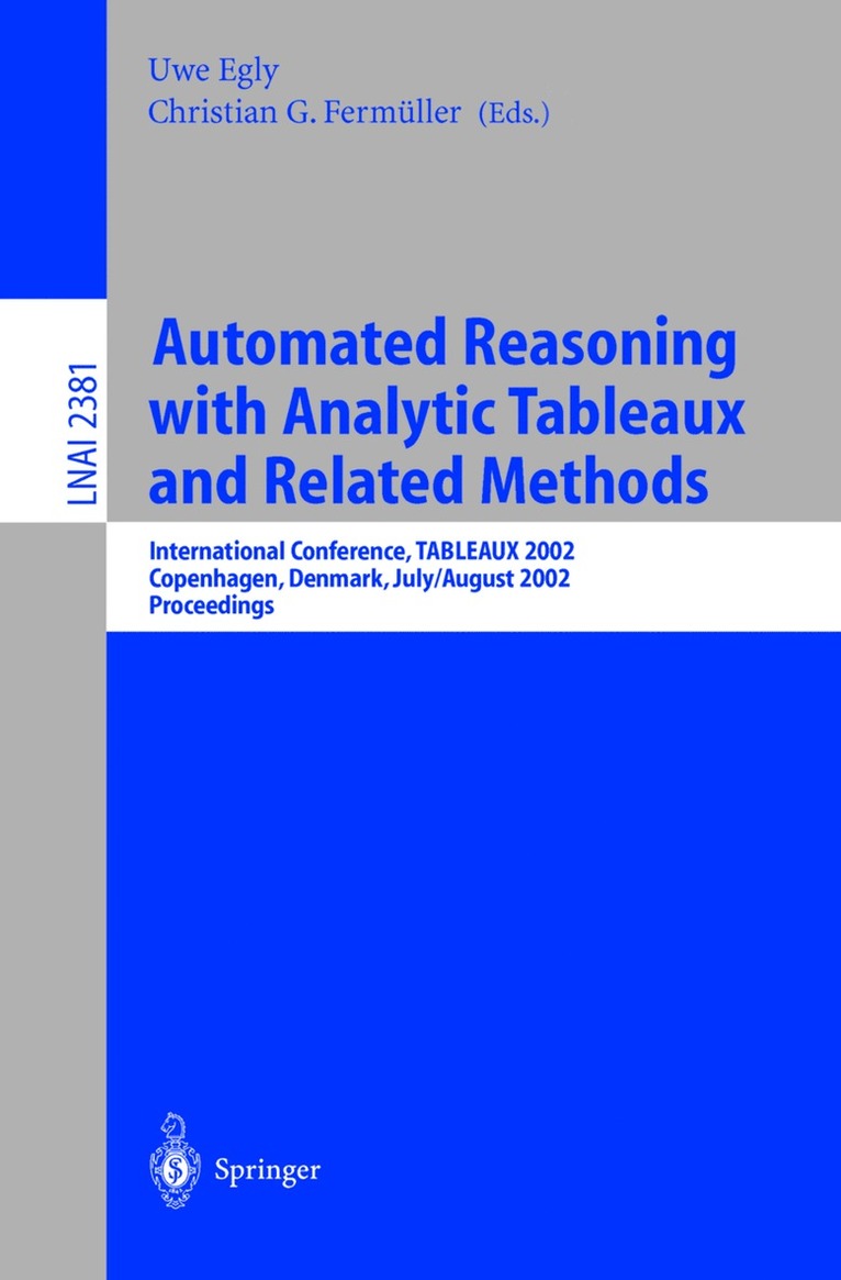 Automated Reasoning with Analytic Tableaux and Related Methods 1