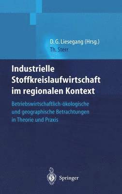 bokomslag Industrielle Stoffkreislaufwirtschaft im regionalen Kontext