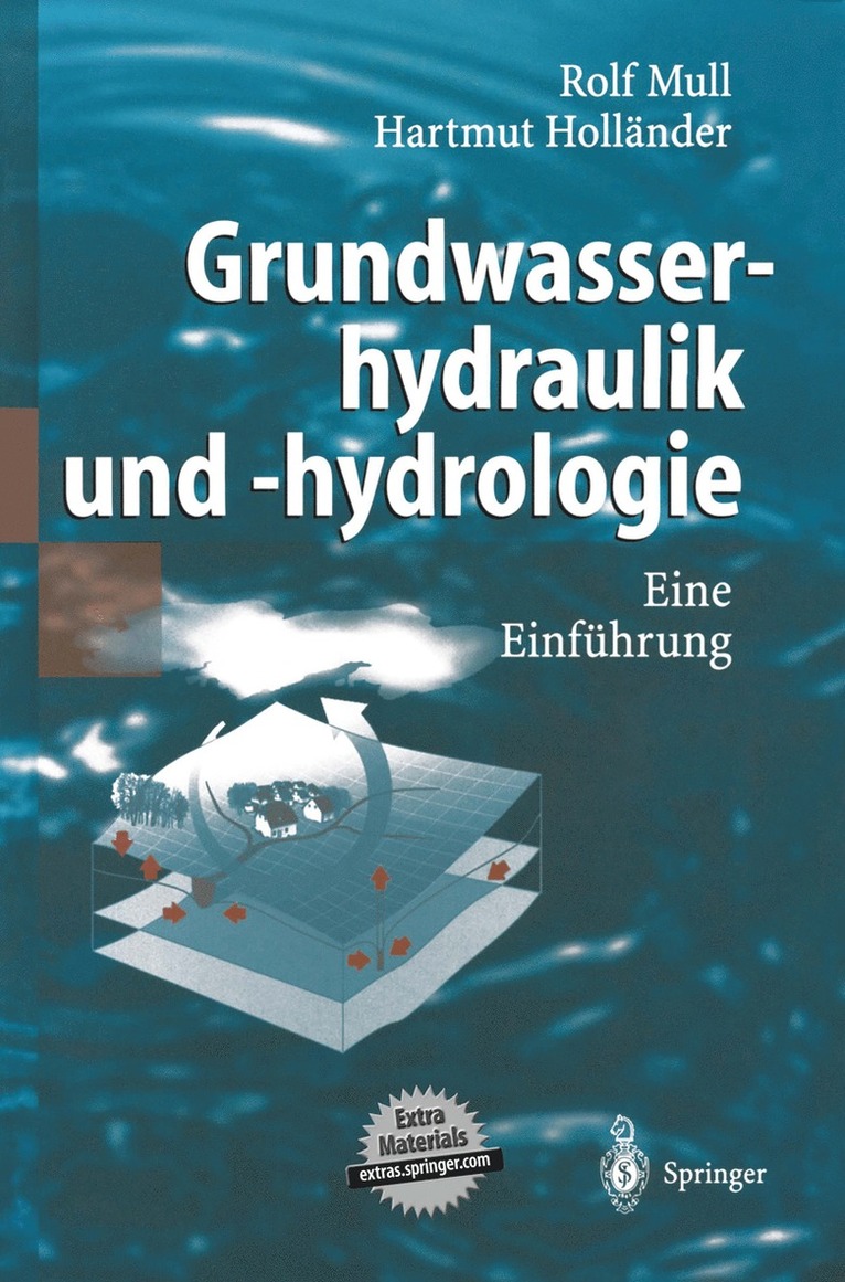 Rolf Mull, Hartmut Holländer - Grundwasserhydraulik und -hydrologie, Häftad