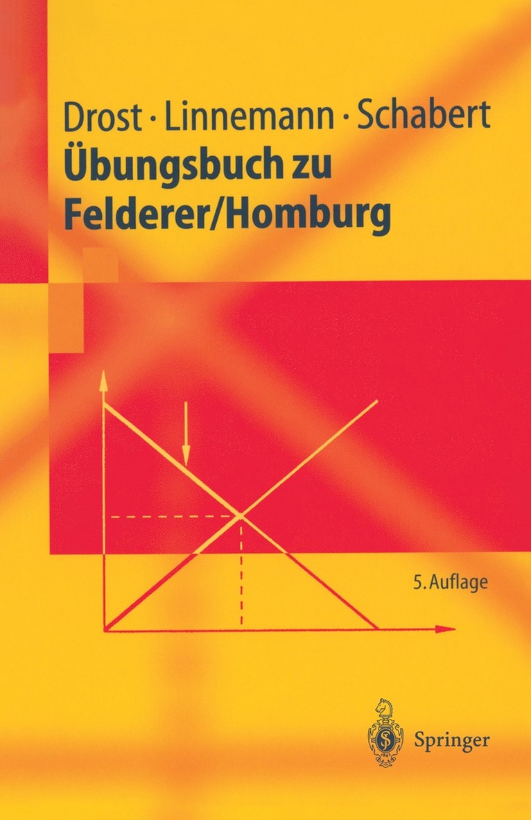 Andre Drost, Ludger Linnemann, Andreas Schabert - Übungsbuch zu Felderer/Homburg, Häftad